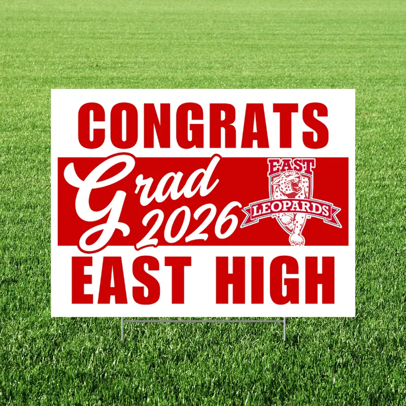 East High School Graduation Yard Sign – 24" X 18", Salt Lake City, Ut 1