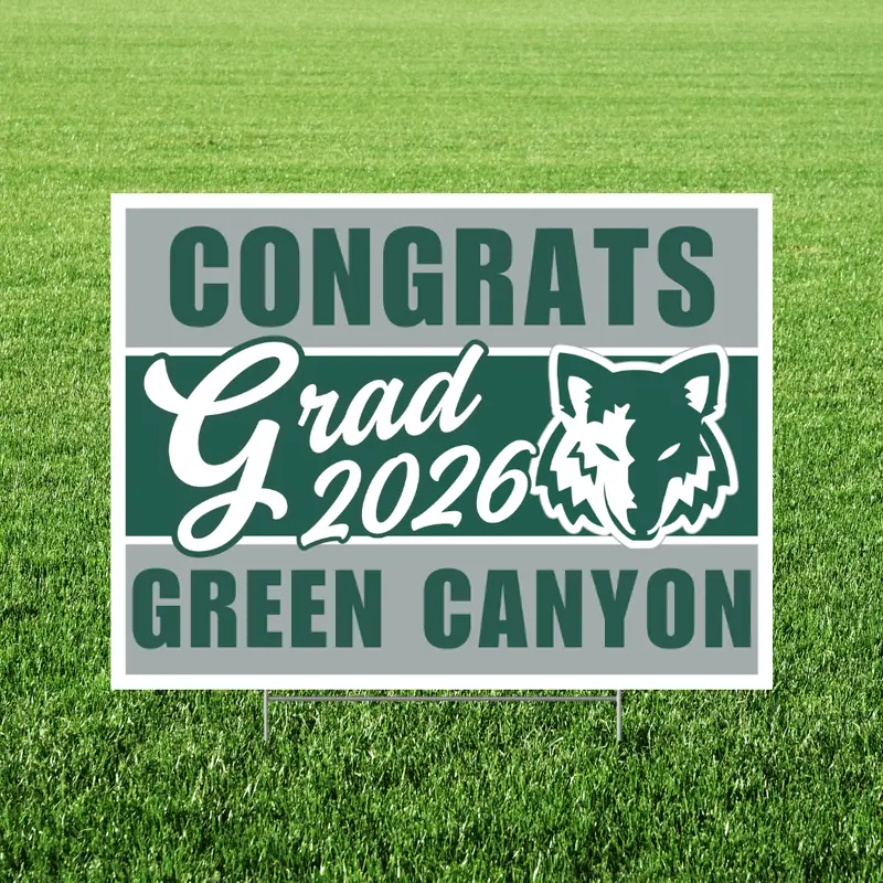 Green Canyon High School Graduation Yard Sign – 24" X 18", North Logan, Ut 1