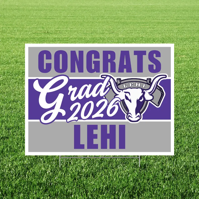 Lehi High School Graduation Yard Sign – 24" X 18", Ut 1