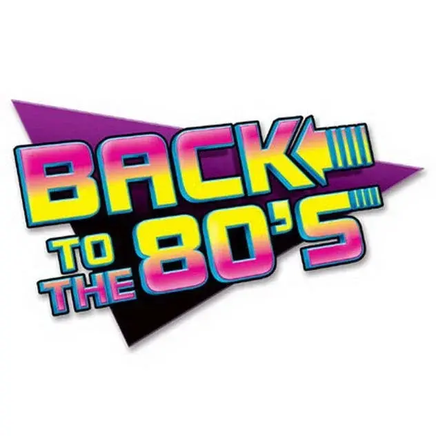 Retro Back To The 80S Wall Sign – 1 Piece 1