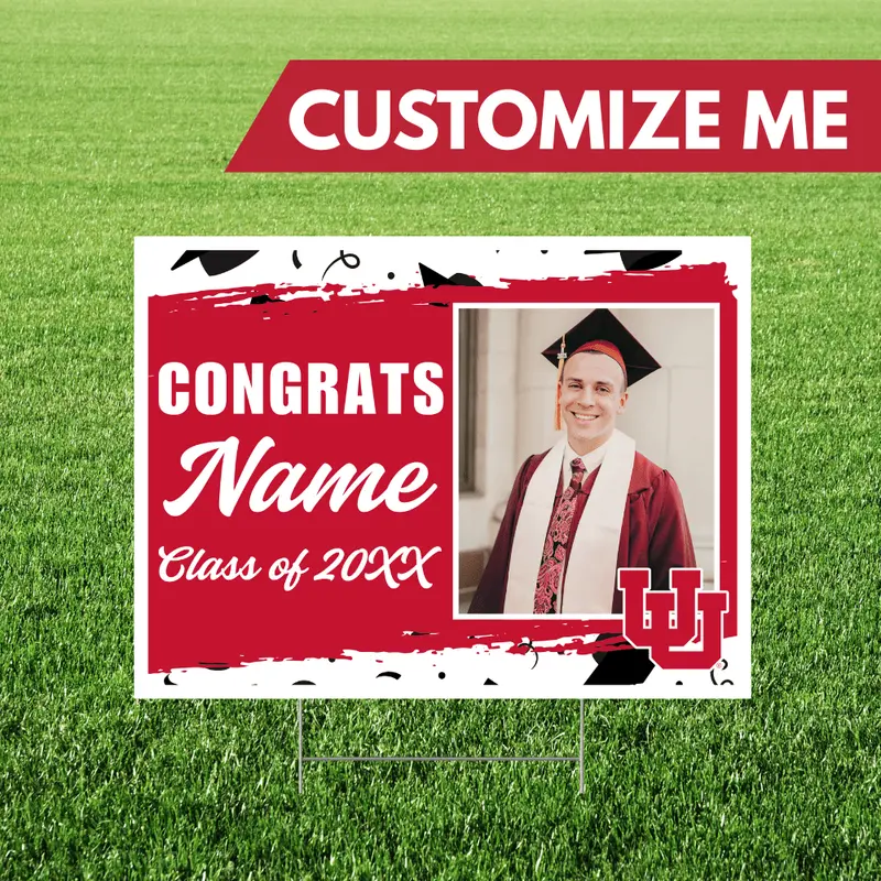 University Of Utah Graduation Yard Sign – Personalized 24X18 Inch Outdoor Decoration 1