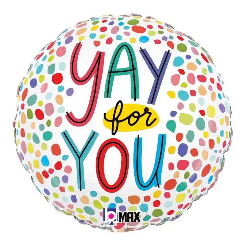 Yay For You Orbz Mylar Balloon – 18-Inch Celebratory Foil Design 1